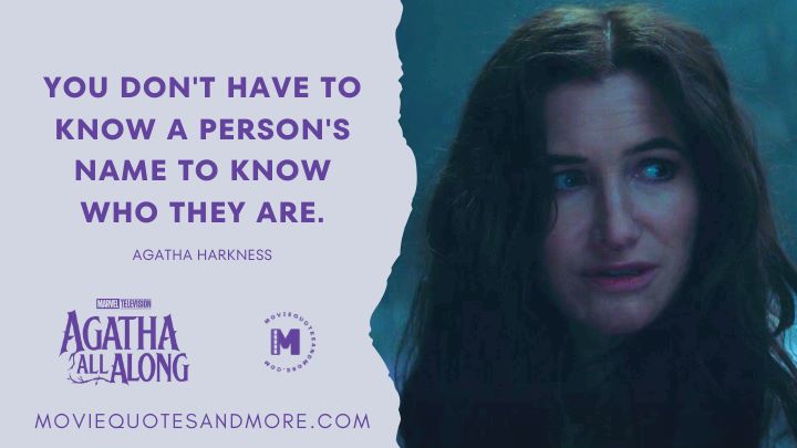 Agatha All Along Series Quotes