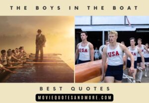 Boys in the Boat 2023 Quotes