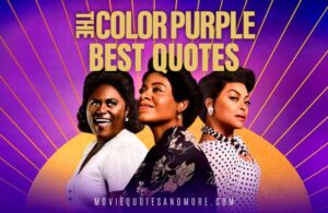 The Color Purple 2023 Movie Quotes