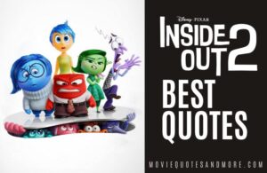 Inside Out 2 2024 Quotes