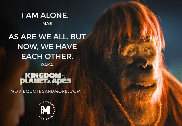 Kingdom of the Planet of the Apes 2024 Quotes