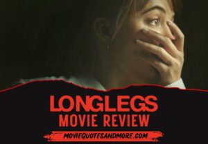 Longlegs 2024 Movie Review