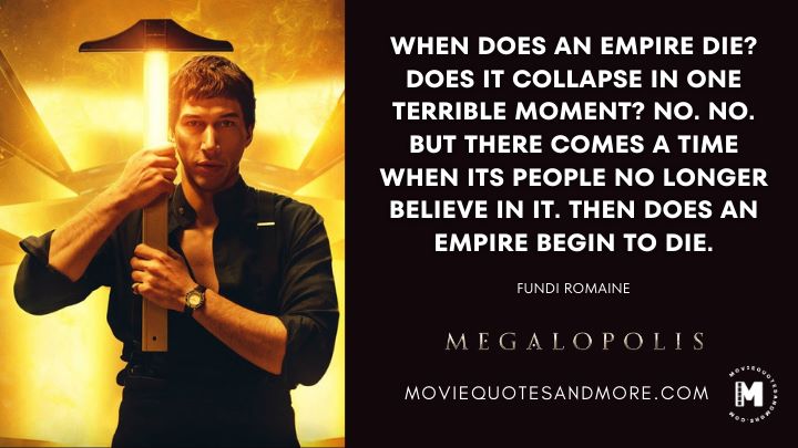 Megalopolis 2024 Quotes