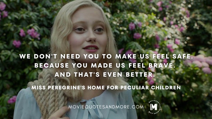 Miss Peregrine's Home for Peculiar Children Quotes