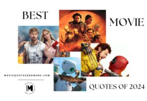 Best Movie Quotes 2024