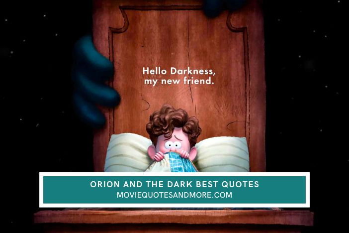 Orion and the Dark 2024 Quotes Netflix