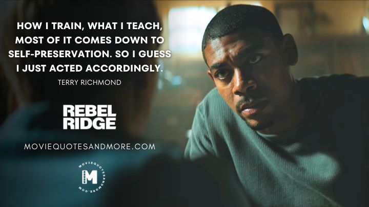 Rebel Ridge Quotes