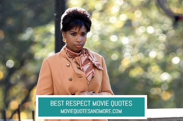 movie quotes about respect