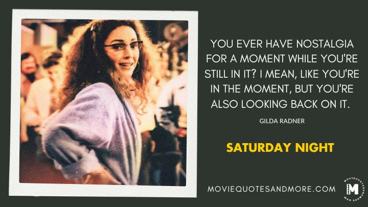 Saturday Night Quotes