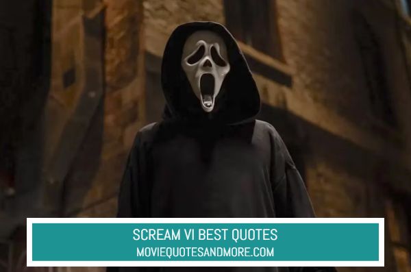 Scream 6 2023 Best Movie Quotes MovieQuotesandMore