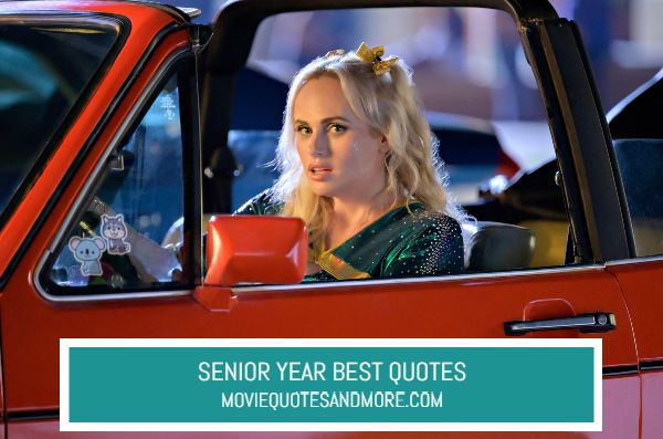 Netflix's Senior Year (2022) Best Movie Quotes – MovieQuotesandMore Netflix's Senior Year (2022) Best Movie Quotes – MovieQuotesandMore