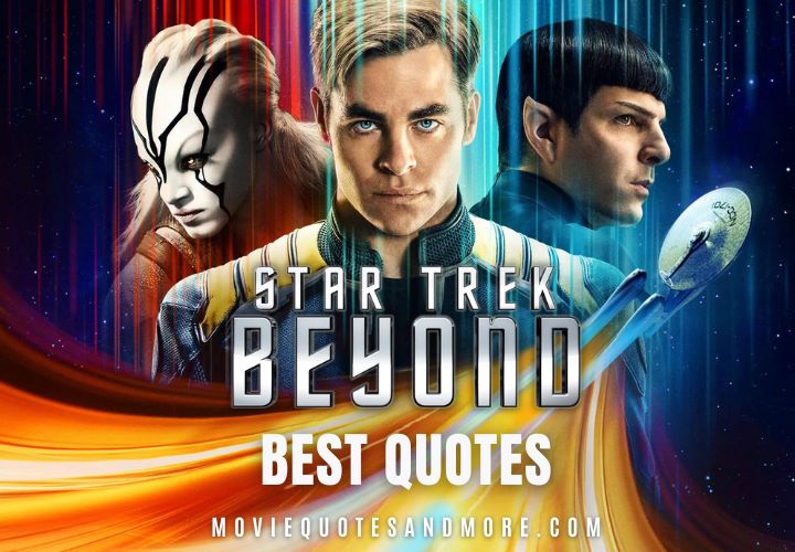 Star Trek Beyond 2016 Quotes
