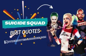 Suicide Squad 2016 Movie Quote