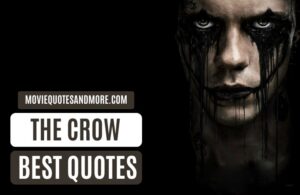 The Crow 2024 Movie Quotes
