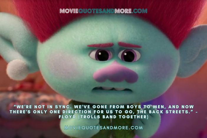 Trolls Band Together (2023) Best Movie Quotes – MovieQuotesandMore