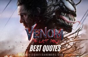 Venom: The Last Dance 2024 Quotes