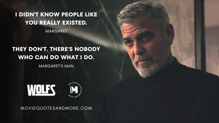 Wolfs Movie Quotes